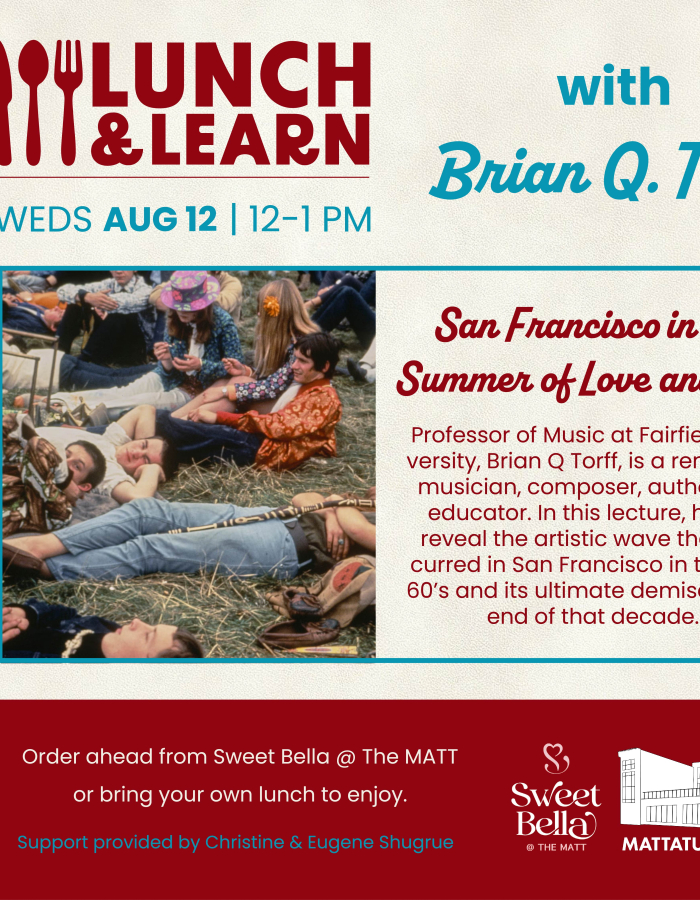 Lunch and Learn: San Francisco in the Summer of Love and Loss